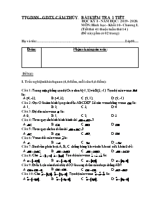 Đề kiểm tra một tiết Chương I môn Hình học Lớp 10 - Tiết 41 - Năm học 2019-2020 - TTGDNN - GDTX Cẩm Thủy